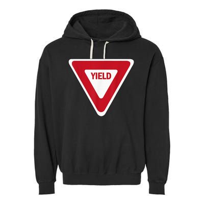 Yield Street Traffic Road Safety Sign Halloween Gift Garment-Dyed Fleece Hoodie