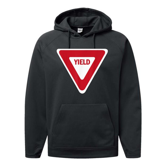 Yield Street Traffic Road Safety Sign Halloween Gift Performance Fleece Hoodie