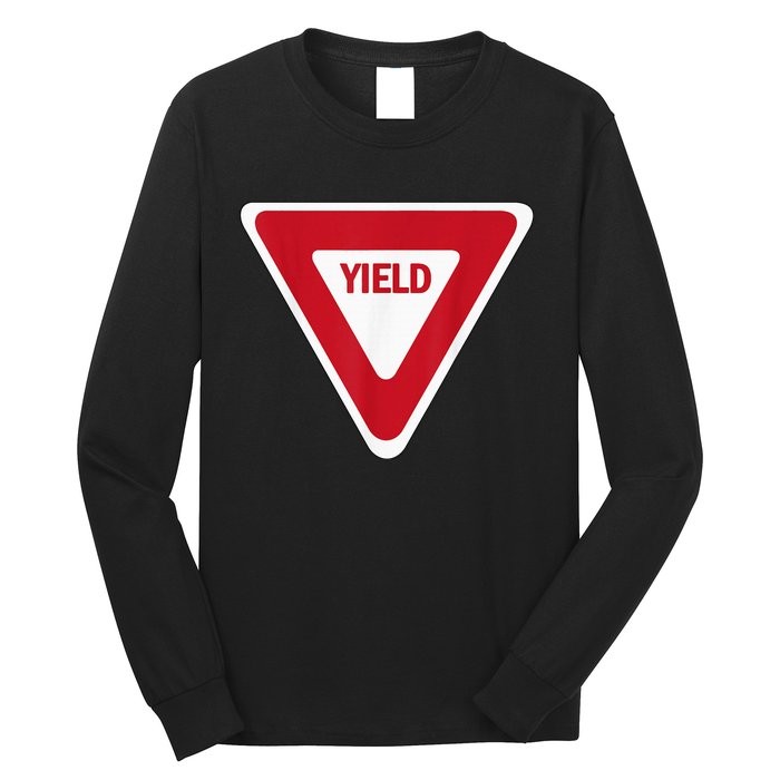 Yield Street Traffic Road Safety Sign Halloween Gift Long Sleeve Shirt