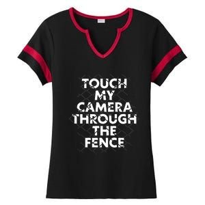 Ymh Studios Touch My Camera Through The Fence Ladies Halftime Notch Neck Tee