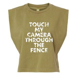 Ymh Studios Touch My Camera Through The Fence Garment-Dyed Women's Muscle Tee