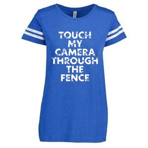 Ymh Studios Touch My Camera Through The Fence Enza Ladies Jersey Football T-Shirt