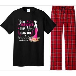 You Survived This You Can Do Anything Breast Cancer Warrior Funny Gift Pajama Set