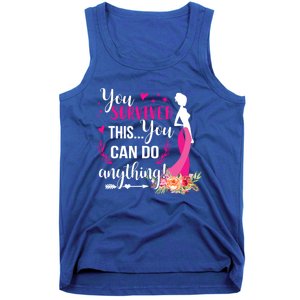 You Survived This You Can Do Anything Breast Cancer Warrior Funny Gift Tank Top