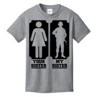 Your Sister Vs My Sister Is The The Military Kids T-Shirt