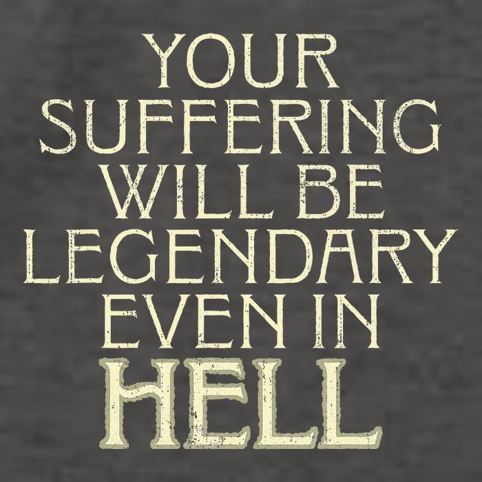 Your Suffering Will Be Legendary Even In Hell Vector Backpack