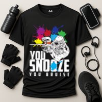 You Snooze You Bruise Funny Paintball Gift Cooling Performance Crew T-Shirt