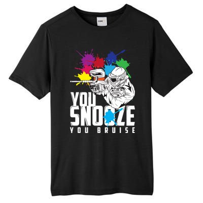 You Snooze You Bruise Funny Paintball Gift Tall Fusion ChromaSoft Performance T-Shirt