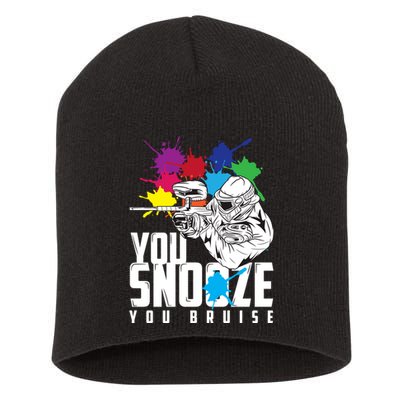 You Snooze You Bruise Funny Paintball Gift Short Acrylic Beanie