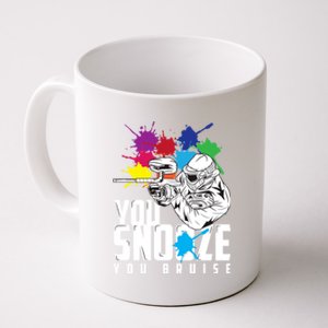 You Snooze You Bruise Funny Paintball Gift Coffee Mug