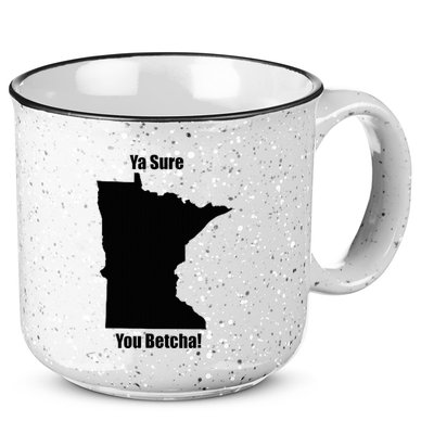 Ya Sure You Betcha! Minnesota 15oz Campfire Ceramic Mug
