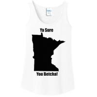 Ya Sure You Betcha! Minnesota Ladies Essential Tank