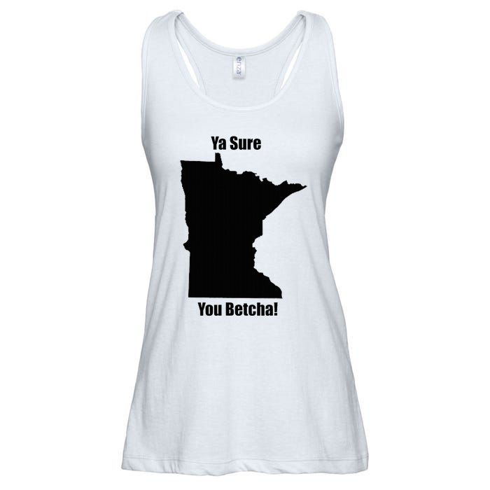 Ya Sure You Betcha! Minnesota Ladies Essential Flowy Tank