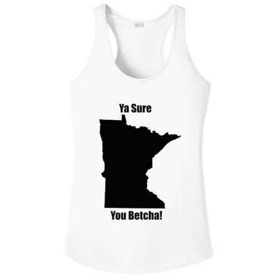 Ya Sure You Betcha! Minnesota Ladies PosiCharge Competitor Racerback Tank