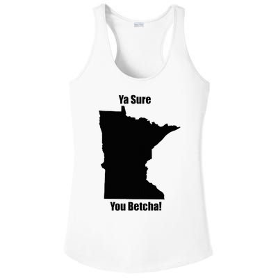 Ya Sure You Betcha! Minnesota Ladies PosiCharge Competitor Racerback Tank