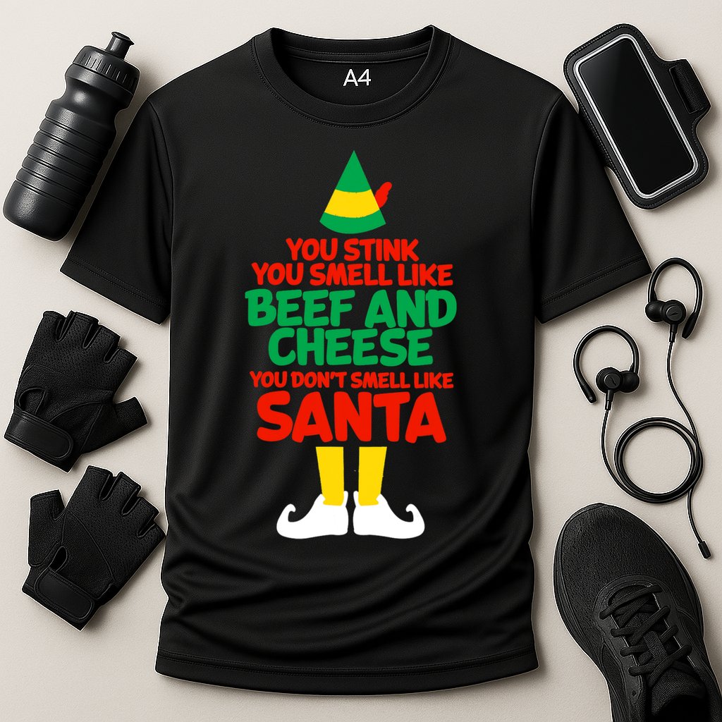You Stink You Smell Like Beef And Cheese Elf Christmas Cooling Performance Crew T-Shirt