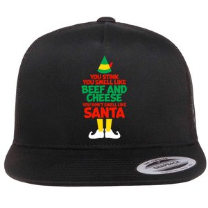 You Stink You Smell Like Beef And Cheese Elf Christmas Flat Bill Trucker Hat