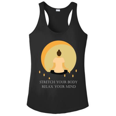 Yoga Stretch Your Body And Relax Your Mind Funny Gift Ladies PosiCharge Competitor Racerback Tank