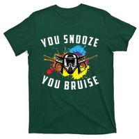 You Snooze You Bruise Adult & Paintball T-Shirt