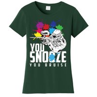 You Snooze You Bruise Funny Paintball Gift Women's T-Shirt