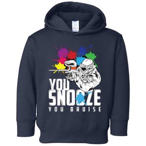 You Snooze You Bruise Funny Paintball Gift Toddler Hoodie