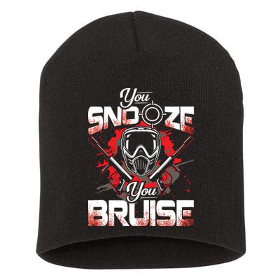 You Snooze You Bruise Funny Paintball Short Acrylic Beanie