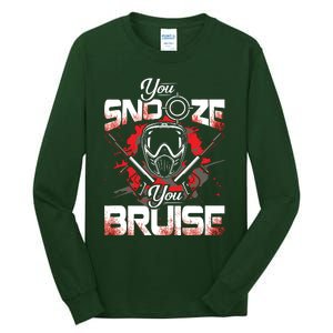 You Snooze You Bruise Funny Paintball Tall Long Sleeve T-Shirt