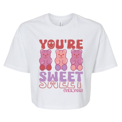 You’Re Sweet Yes You Echo Text Teddy Bear Valentine’S Day Bella+Canvas Jersey Crop Tee