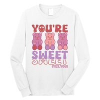 You’Re Sweet Yes You Echo Text Teddy Bear Valentine’S Day Long Sleeve Shirt