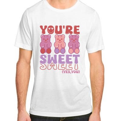 You’Re Sweet Yes You Echo Text Teddy Bear Valentine’S Day Adult ChromaSoft Performance T-Shirt