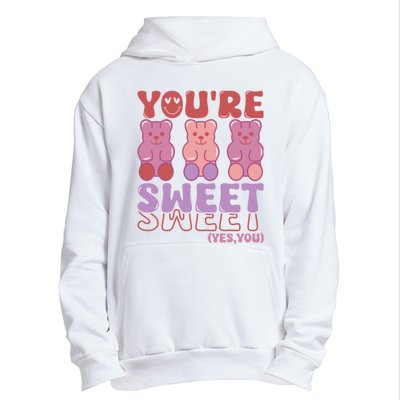 You’Re Sweet Yes You Echo Text Teddy Bear Valentine’S Day Urban Pullover Hoodie