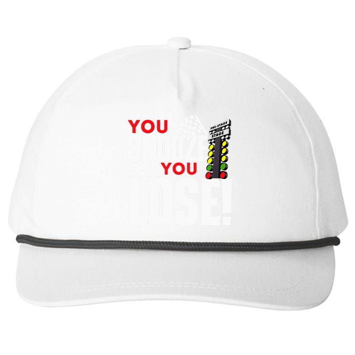 You Snooze You Lose Funny Drag Racer Race Car Drag Racing Snapback Five-Panel Rope Hat