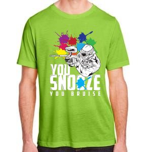 You Snooze You Bruise Funny Paintball Gift Gift Adult ChromaSoft Performance T-Shirt