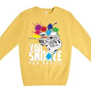 You Snooze You Bruise Funny Paintball Gift Gift Premium Crewneck Sweatshirt