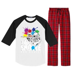 You Snooze You Bruise Funny Paintball Gift Gift Raglan Sleeve Pajama Set