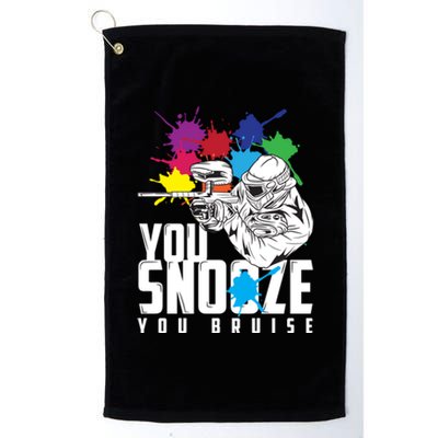 You Snooze You Bruise Funny Paintball Gift Gift Platinum Collection Golf Towel