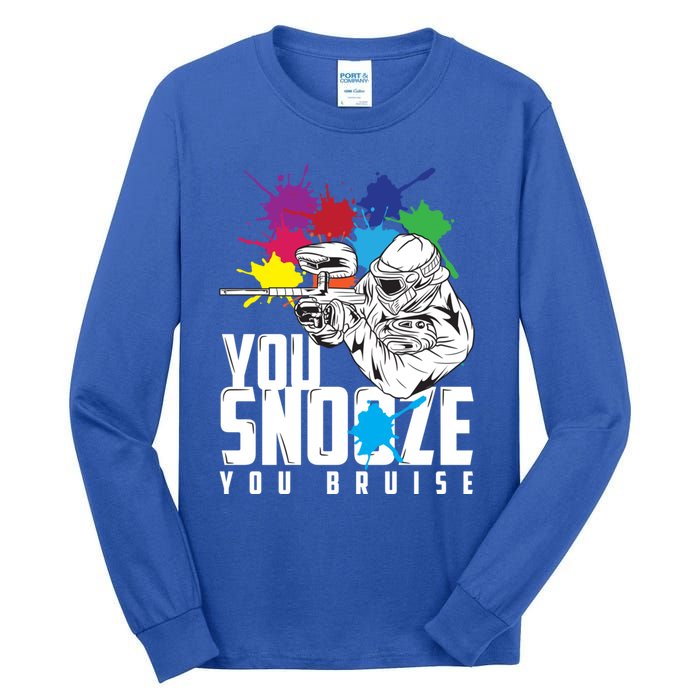 You Snooze You Bruise Funny Paintball Gift Gift Tall Long Sleeve T-Shirt