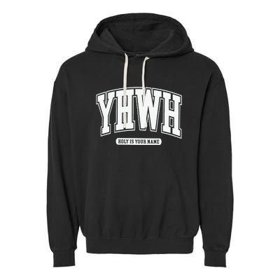 Yhwh Svg Yhwh Varsity Yhwh Christian Garment-Dyed Fleece Hoodie