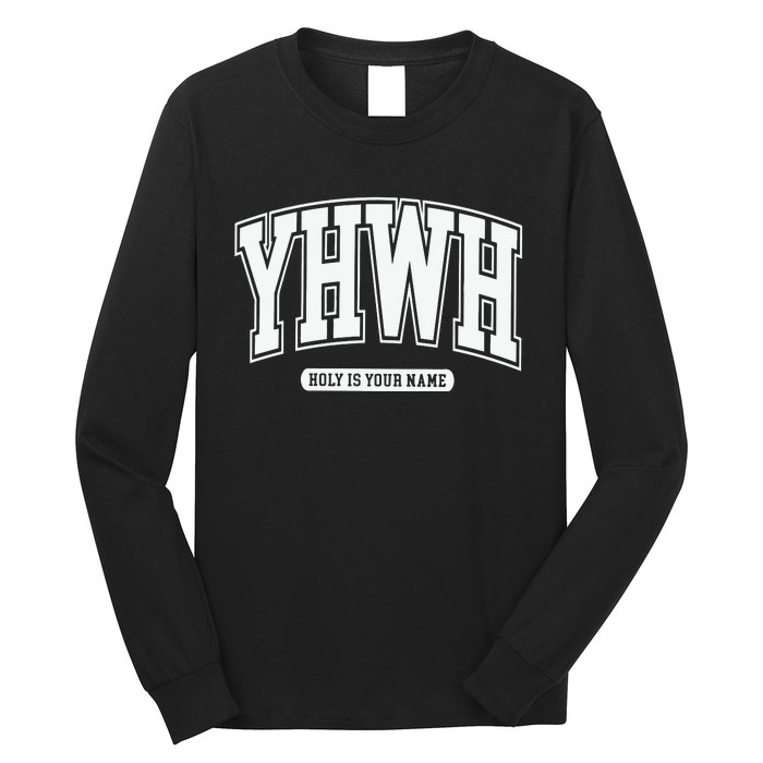 Yhwh Svg Yhwh Varsity Yhwh Christian Long Sleeve Shirt