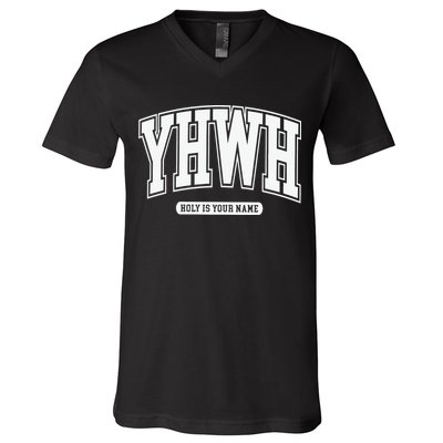 Yhwh Svg Yhwh Varsity Yhwh Christian V-Neck T-Shirt