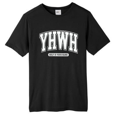 Yhwh Svg Yhwh Varsity Yhwh Christian Tall Fusion ChromaSoft Performance T-Shirt