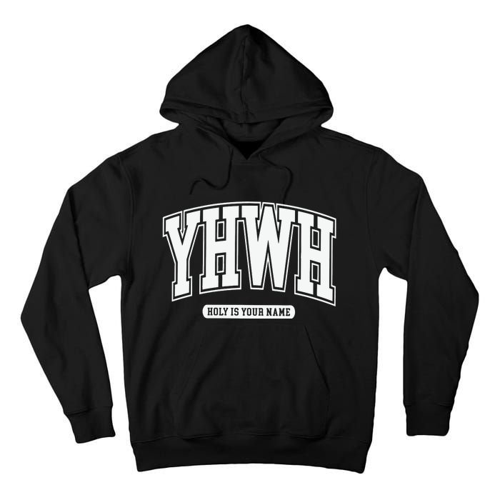 Yhwh Svg Yhwh Varsity Yhwh Christian Tall Hoodie