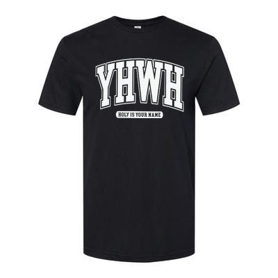 Yhwh Svg Yhwh Varsity Yhwh Christian Softstyle CVC T-Shirt