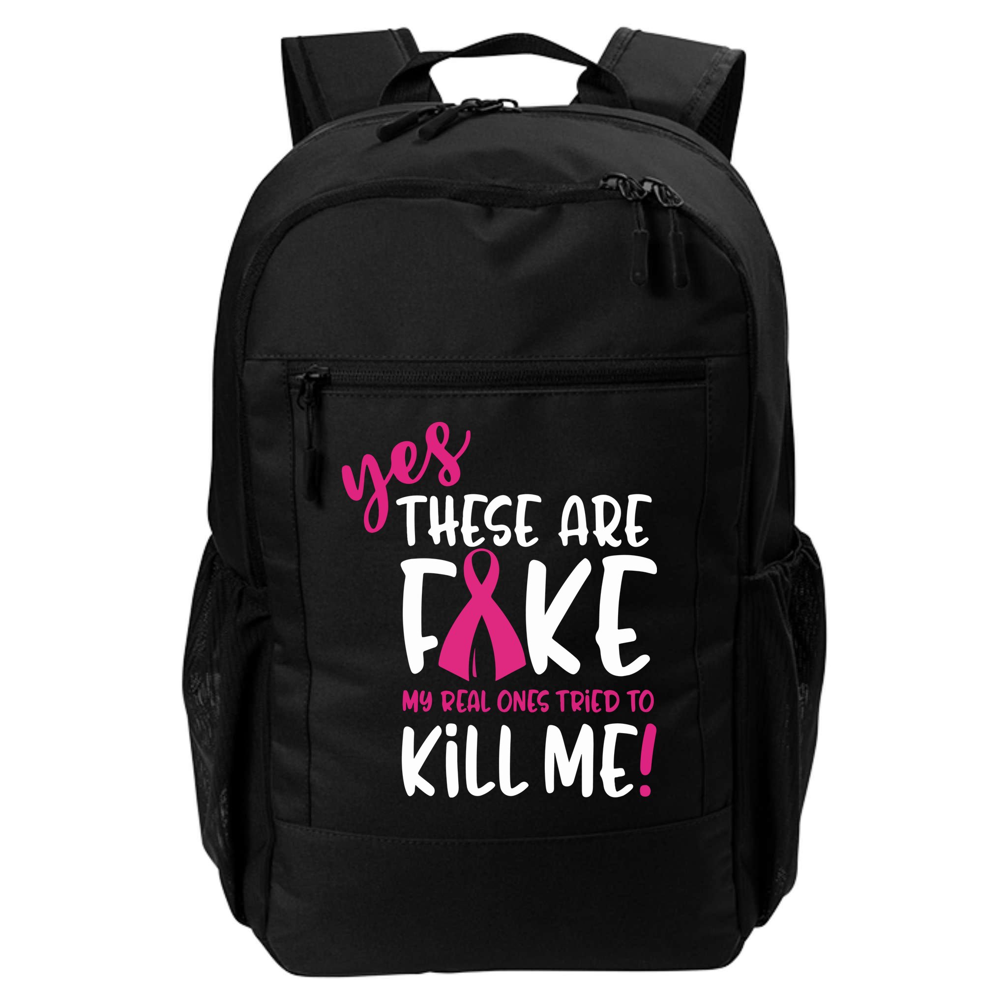 Yes These Are Fake My Real Ones Tried To Kill Me Backpack