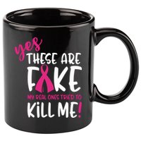 Yes These Are Fake My Real Ones Tried To Kill Me 11oz C Handle Ceramic Mug