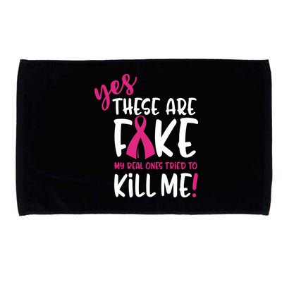 Yes These Are Fake My Real Ones Tried To Kill Me Microfiber Hand Towel