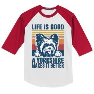 Yorkshire Terrier A Yorkshire Makes It Better Yorkie Dog Dad Dog Mom Kids Colorblock Raglan Jersey