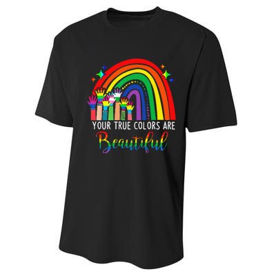 Your True Colors are Beautiful LGBT Rainbow Pride Flag Performance Sprint T-Shirt