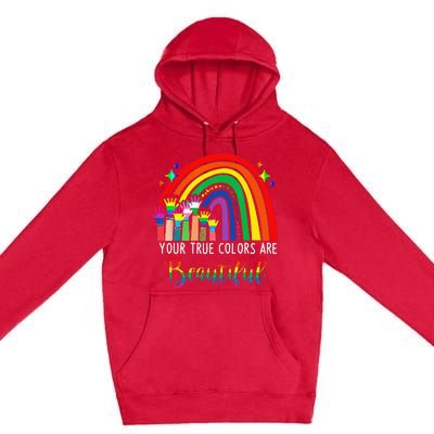 Your True Colors are Beautiful LGBT Rainbow Pride Flag Premium Pullover Hoodie