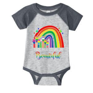 Your True Colors are Beautiful LGBT Rainbow Pride Flag Infant Baby Jersey Bodysuit